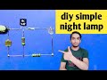 Night light night lamp | how to make simple automatic night lamp | night light ldr project
