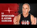 La Hipertensión: El Asesino Silencioso