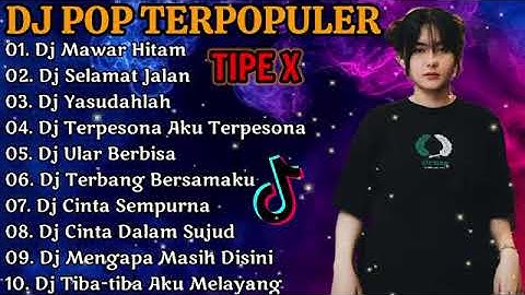 DJ TERBARU 2025 FULL BASS ⚫DJ MAWAR HITAM TIPE X || DJ SELAMAT JALAN TIPE X || DJ YASUDAHLAH