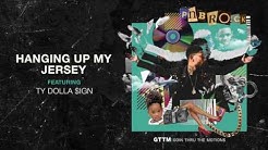 PnB Rock - Hanging Up My Jersey feat. Ty Dolla $ign [Official Audio]