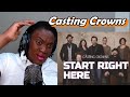 Casting Crowns Start Right Here Single Version Official Lyric Video REACTION mp3