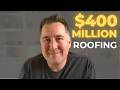 The 5 Secrets My Teams Used to Sell $400M in Roofing || Steve Huber
