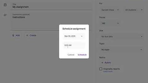 Scheduling an Assignment in Google Classroom