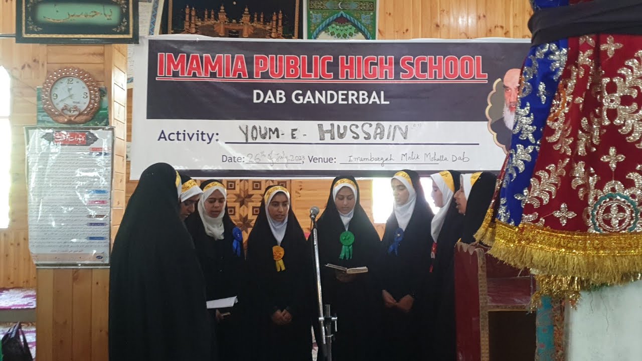 Youm e Hussain (a.s) organised by IMAMIA PUBLIC SCHOOL DAB GANDERBAL..یوم حسین..سلام فرمنر