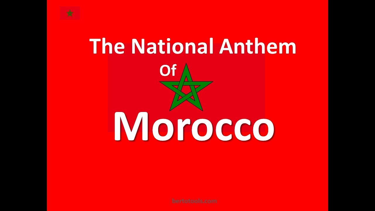 The National Anthem Of Morocco Instrumental With Lyrics Youtube Morocco national anthem (version 1.0) is available for download from our website. the national anthem of morocco instrumental with lyrics