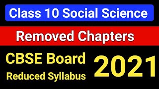 Social Science Class 10 Removed Chapters For CBSE Board Exam 2021 | Social Science Reduced Syllabus