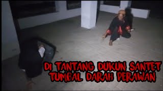 [Live] DI TANTANG DUKUN SANTET TUMBAL DARAH PERAWAN