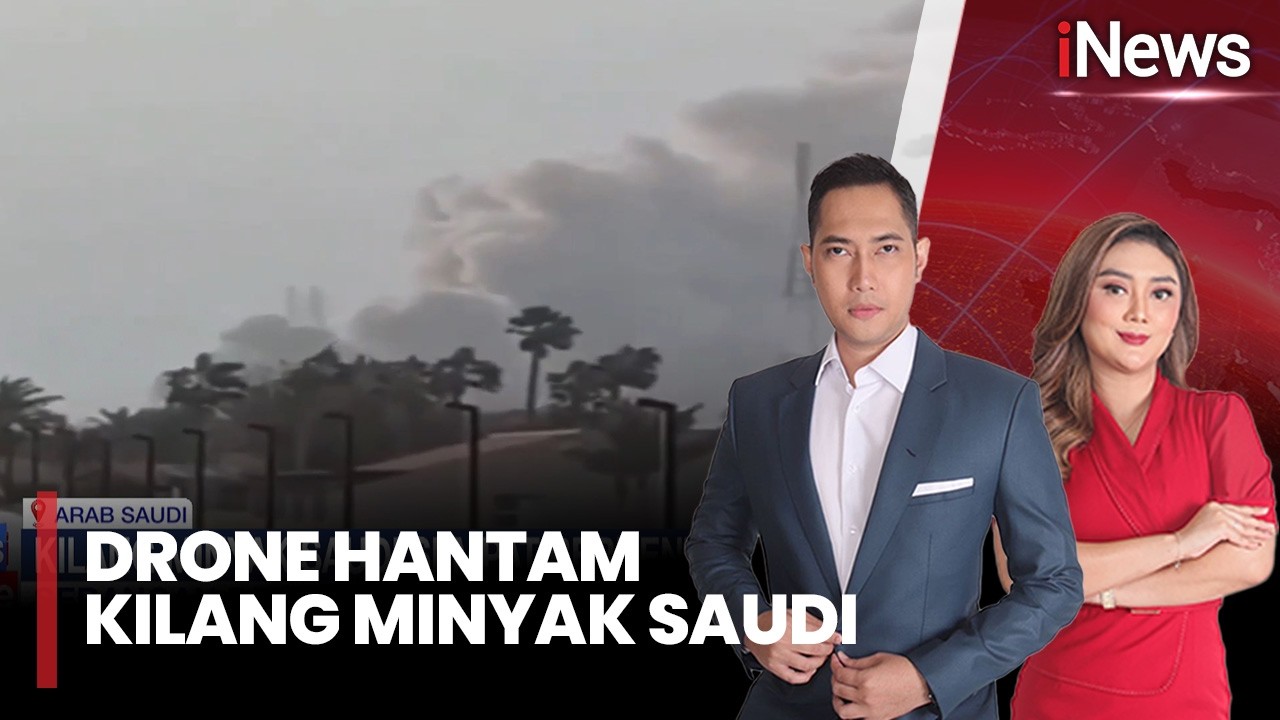 Drone Hantam Kilang Minyak Saudi, Operasi Aramco Sempat Terhenti | iNews Sore (02/03)