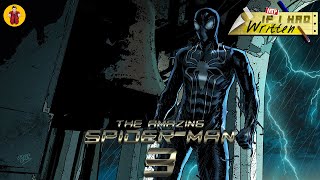 If I Had Written: The Amazing Spider-Man 3