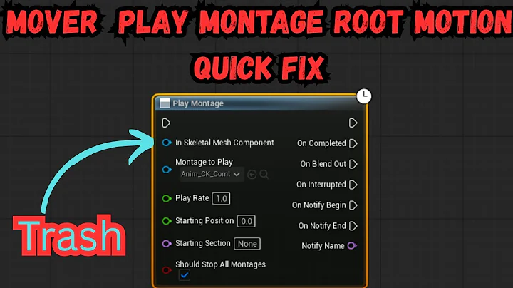 GASP 5.7 Mover Play Montage With Root Motion Fix