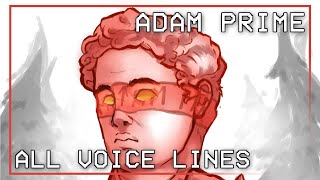 All Adam Prime Voice Lines | [Ultrakill P-3 Fandub]