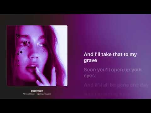 Alyssa Grace - bloodstream (Lyrics)