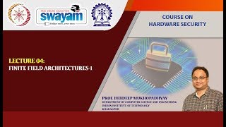 Lecture 04: Finite Field Architectures-1