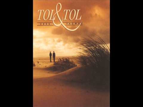 Tol & Tol - Rounding The Cape (A Tribute To...) (van het album 'Tol & Tol' uit 1989)