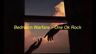 Bedroom Warfare - One Ok Rock {Tradução PT-BR}