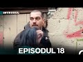 Intrusul Episodul 18 İçerde