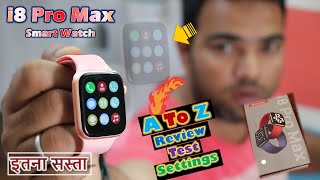 i8 Pro Max Smart Watch A to Z Review Settings | Smart Watch Settings | Bluetooth | How to use Hindi screenshot 5