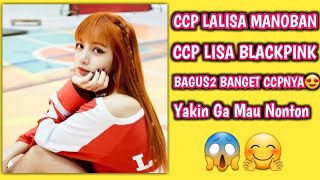 CCP LALISA MANOBAN,(LISA BLACKPINK)||TERBARU 2020
