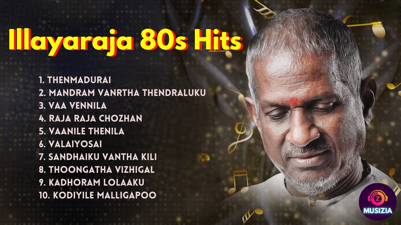 Illayaraja 80s Hits Part 1   Illayaraja Audio Jukebox  Musizia 