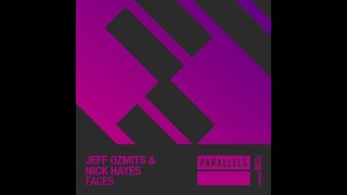 Jeff Ozmits & Nick Hayes - Faces (Progressive Trance 2021)