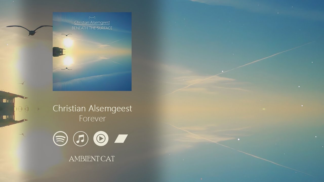 Watch Christian Alsemgeest - Forever on YouTube Watch Christian Alsemgeest - Forever on YouTube