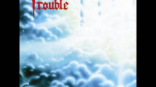Trouble - The Beginning