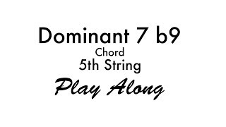 Dominant 7 Flat 9 Chord (5th String)