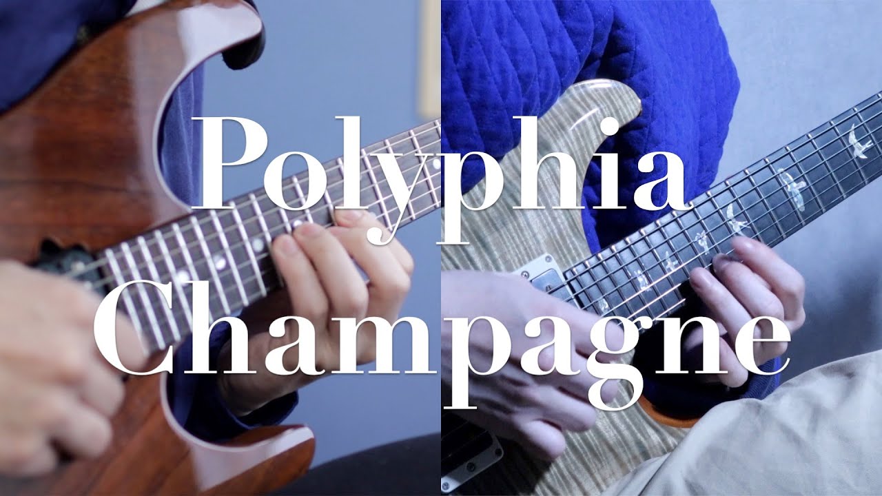 Polyphia - Champagne [Cover by TOMOCHIN and Yuto]