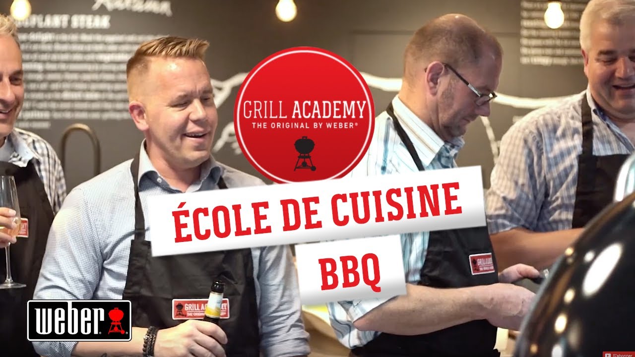 L'école de cuisine au barbecue La Grill Academy er YouTube