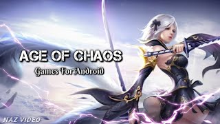 Age of Chaos - Games MMORPG For Android Lets Play This screenshot 3