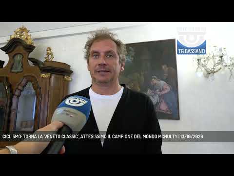 Video CICLISMO: TORNA LA 'VENETO CLASSIC', ATTESISSIMO IL CAMPIONE DEL MONDO MCNULTY | 13/10/2026