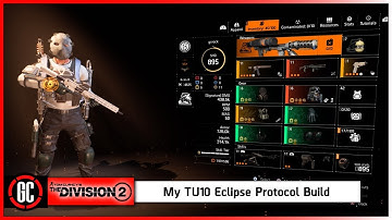 My TU10 Eclipse Protocol Firestarter Build - My New Favourite Skill Build | The Division 2