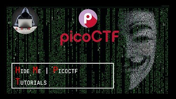 Hide Me | Hacking picoCTF | picoCTF Tutorials