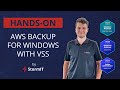 Hands-on: EC2 Windows Instance VSS Snapshots with AWS Backup