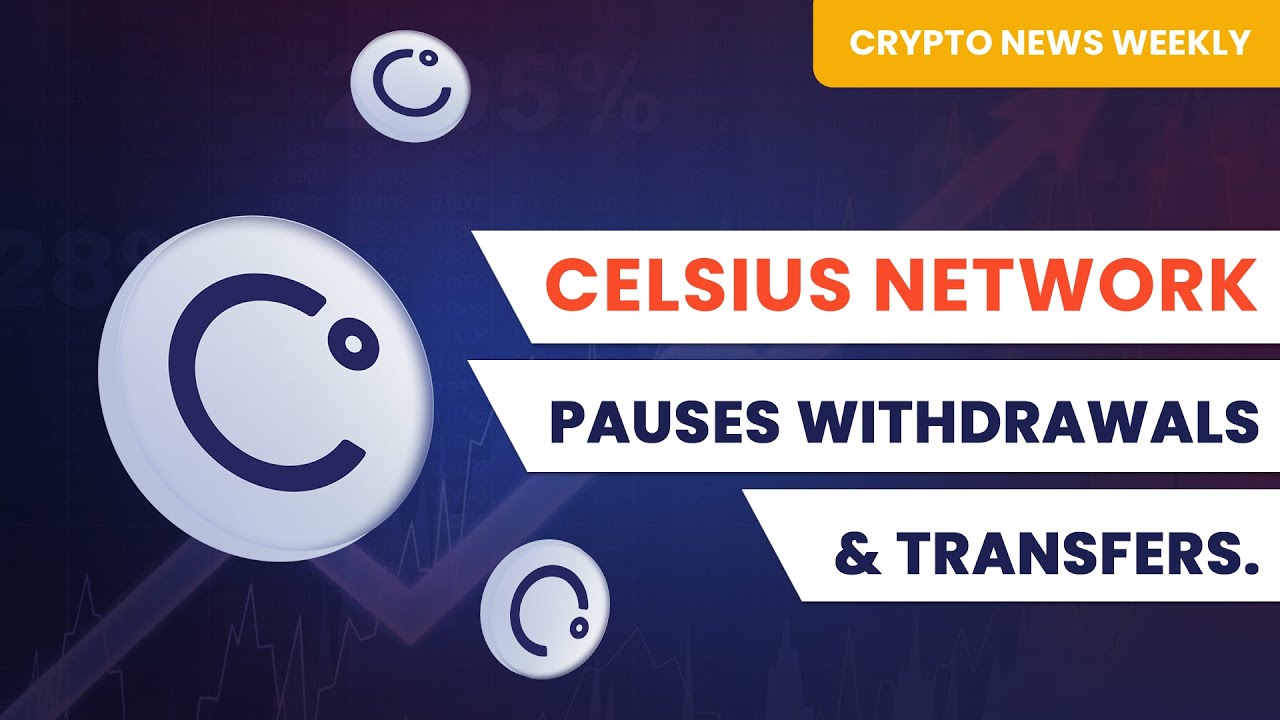 Crypto Firm Celsius pauses all withdrawals, Swap, and transfers between  accounts.