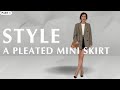 Capsule Styling: 5 Ways to Rewear a Mini Skirt (Part 1/2)