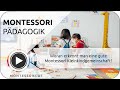 Woran erkennt man eine gute Montessori Kleinkindgemeinschaft | MONTESSORI-ONLINE.COM 💚