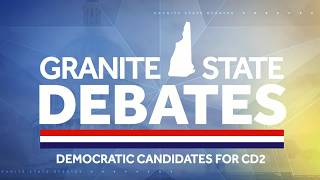 Full 2026 NH Democratic CD2 Debate