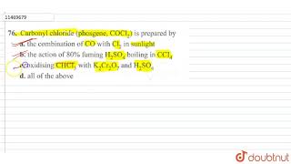 Carbobly phosgene , COCl_2)` is prepared by . Write The Formula For Cocl2 Phosgene Carbonyl Dichloride