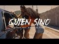 Alemán - Quién Sino feat. Muelas De Gallo ( Video Oficial )