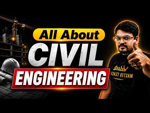 Should You Do Civil Engineering in 2026?🤔| All Details Every Eng. Aspirant Should Know | Harsh Sir