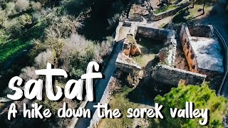 A HIKE DOWN THE SOREK VALLEY - SATAF Resimi