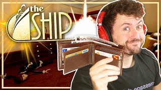 Is that your wallet or are you just happy to see me? | The Ship w/ The Derp Crew
