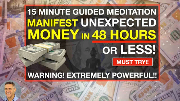 Manifest UNEXPECTED Money in 48 Hours or Less | Guided Meditation [Extremely Powerful!!]
