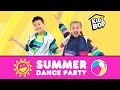 Summer Dance Party! [40 Minutes]