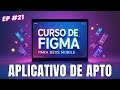 🟢 Curso de Figma: Aula 21 - Projeto Aplicativo de Apartamento🟢