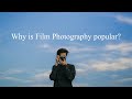 Why film photography is popular again