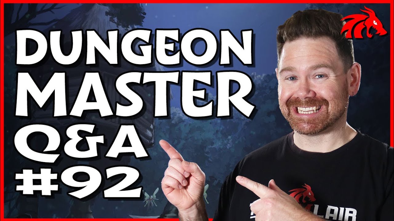 Live Dungeon Master Q&A #92 - YouTube