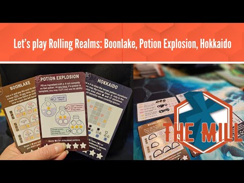 Let's Play Rolling Realms! Boonlake, Potion Explosion, and Hokkaido! - The Mill