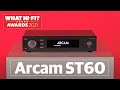 Best music streamer, What Hi-Fi? Awards 2021: Arcam ST60